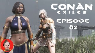 Conan Exiles (2022): Episode 82 - Lore and Location