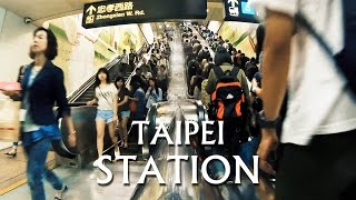 Taipei} Taiwan Travel -- TAIPEI STATION (臺北車站)