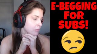 E-Begging Is Becoming A Pandemic! Amanda Cerny BEGGING For Twitch Subs!