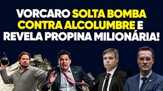 Alcolumbre é Delatado: 155 MILHÕES EM PROPINA!