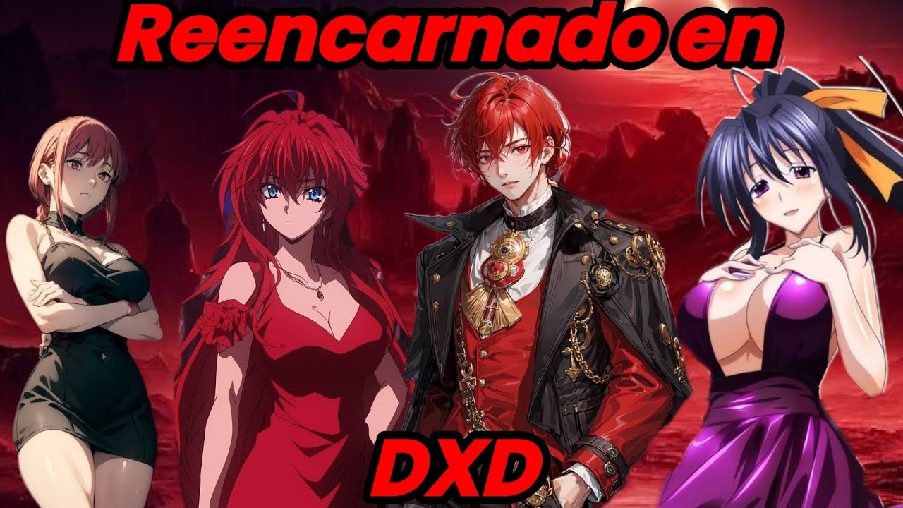 Reencarnado en High Scholl DXD cómo Millicas Gremory 1-10
