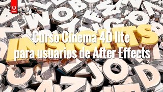 Curso Cinema 4D lite para usuarios de After Effects por 29€