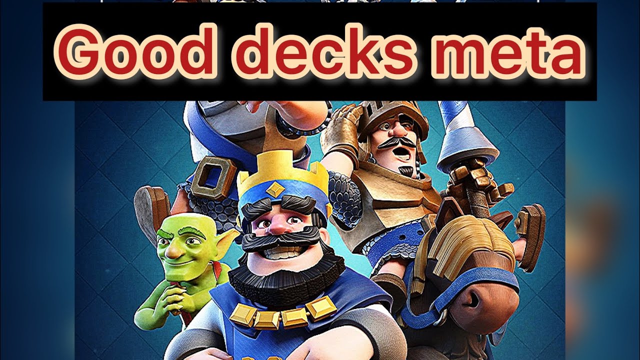 Decks meta Clash Royale 2022 - YouTube