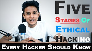5 Stages Of Penetration Testing | Every Ethical Hacker Should Know