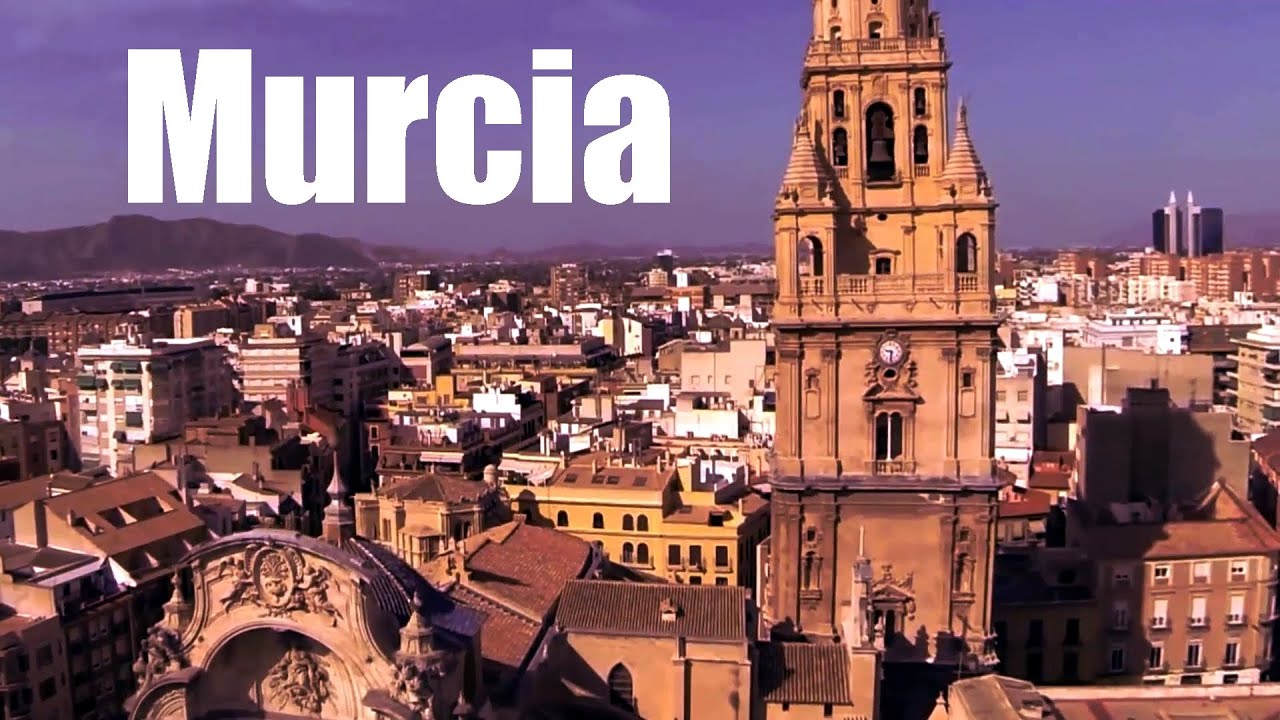 Murcia, Spain - tourist attractions and vacation ideas - YouTube