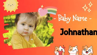 JOHNATHAN | Johnathan name meaning | Boy Name Meaning | God has given; friendship, loyalty (2023)