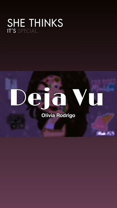 Deja Vu - Olivia Rodrigo #music #oliviarodrigo #sour #dejavu #lyrics
