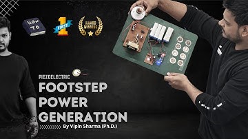 Footstep Power Generation using Piezoelectric sensors  | Inspire Award | Best Engineering Project