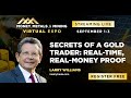 Larry Williams | Secrets of a Commodities Trader: 2020 Real Time, Real Money Proof