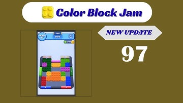 🎨 Color Block Jam Level 97 Walkthrough - NEW UPDATE | Go Answer 🧩