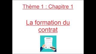 DROIT : Chapitre 1 : la formation du contrat