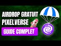  gros airdrop pixelverse a va rgaler  gratuit facile et rapide 