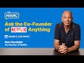 Ask Marc Randolph (Co-Founder of Netflix) - Live Q&amp;A May