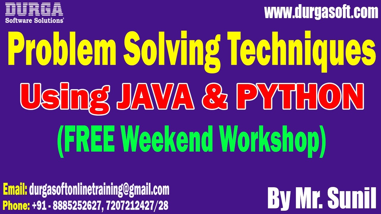 Problem Solving Techniques Using JAVA & PYTHON (FREE Weekend Workshop ...