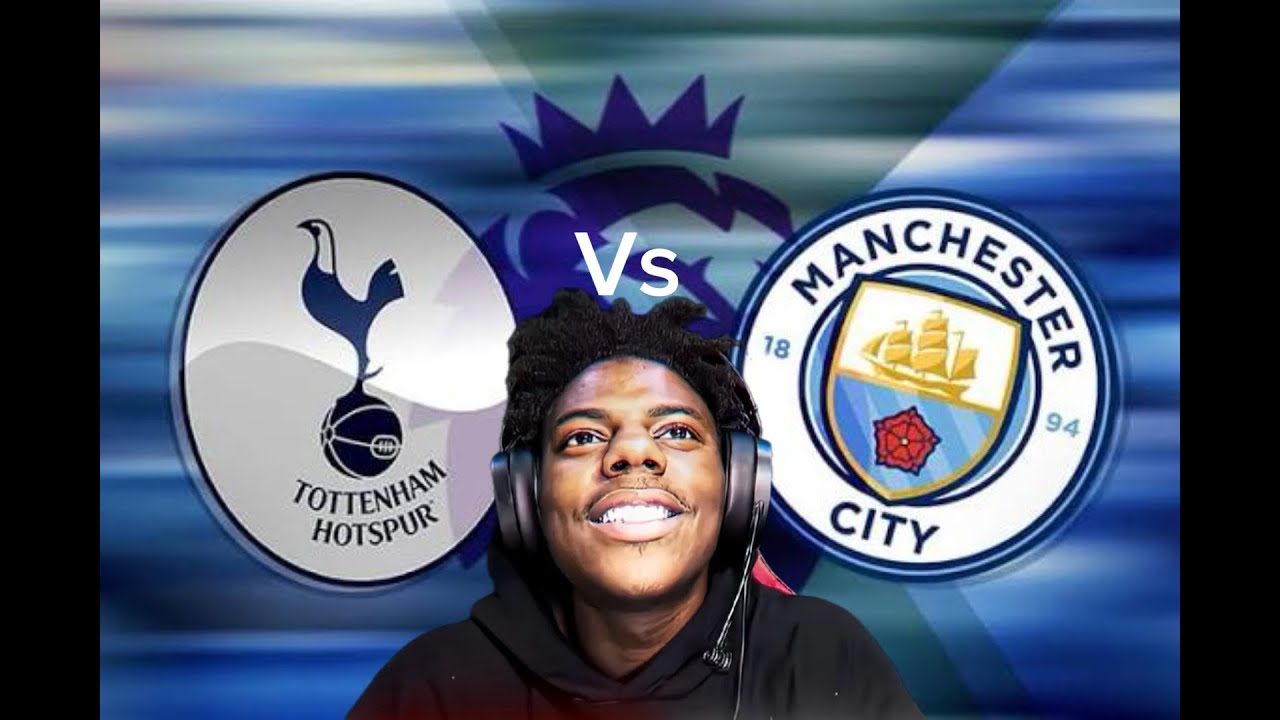 🔴TOTTENHAM VS MAN CITY 🔥LIVE WATCH ALONG **WHO WILL WIN*** 