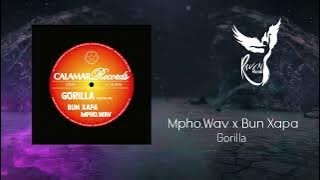 Mpho Wav x Bun Xapa - Gorilla [Calamar Records]