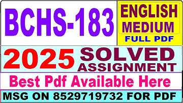 BCHS 183 solved assignment 2025 || bchs 183 solved assignment 2025 in English || ignou bchs183