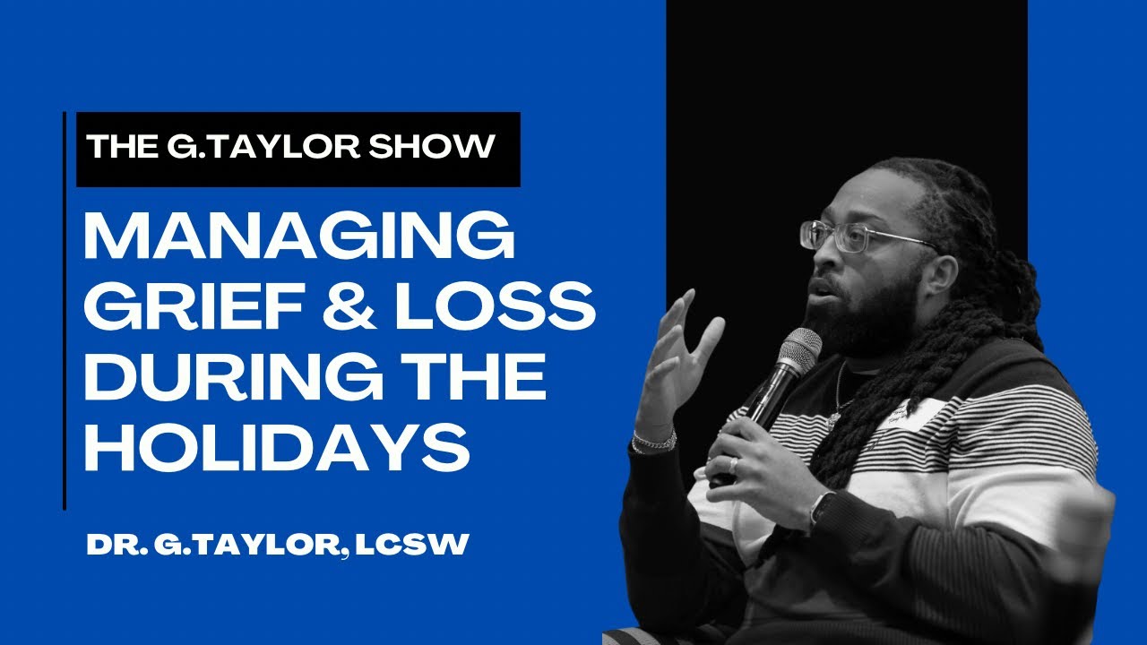 Navigating Grief and Loss During the Holidays - YouTube