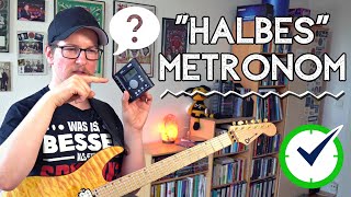 Wie Du Mit Halbem Metronom Dein Timing Verbesserst Üben Mit Metronom Onlineunterricht