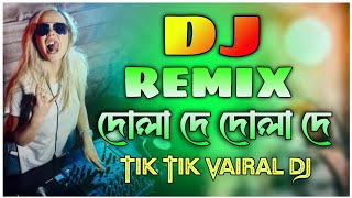 Download lagu দোলা দে দোলা দে Dj | Picnik Dj gan | Dola de dj gan dj Ashraful remix | Dj Ashraful Remix notun