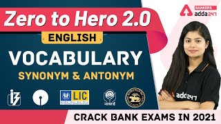 English Vocabulary | Synonym and Antonym | Banking Foundation Classes Adda247