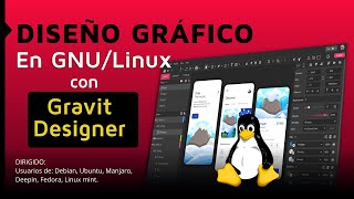 🎨 Diseño Gráfico en GNU/LINUX 2020 con Gravit Designer   🔘 Introducción