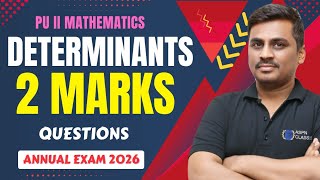 DETERMINANTS ALL 2 MARKS FIX QUESTIONS FOR ANNUAL EXAM 2026 || DETERMINANTS 2 MARKS QUESTIONS