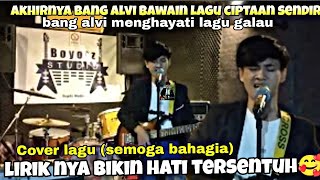Download lagu PENGAMEN ANYER//AKHIRNYA BANG ALVI BAWAIN LAGU CIPTAAN SENDIRI (SEMOGA BAHAGIA)😍🥰