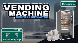 Vending Machine Business Simulator - Now With Automatic Restocking!  Episode 4