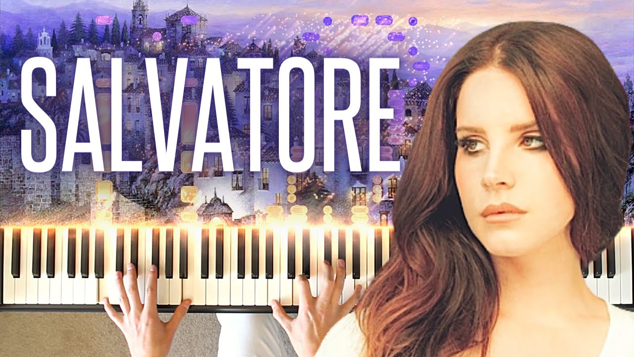 Salvatore Lana Del Rey - Virtuoso Piano Cover (SHEET MUSIC)