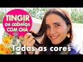 Tinja seus cabelos com chás | Ruivo, loiro e preto | 100% natural sem toxinas | GARANTIDO!