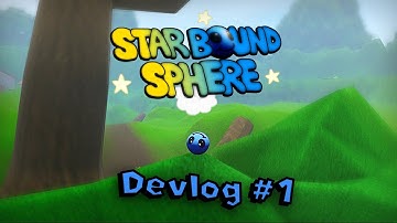 Creating an Open-World 3D Platformer Game | Starbound Sphere Devlog