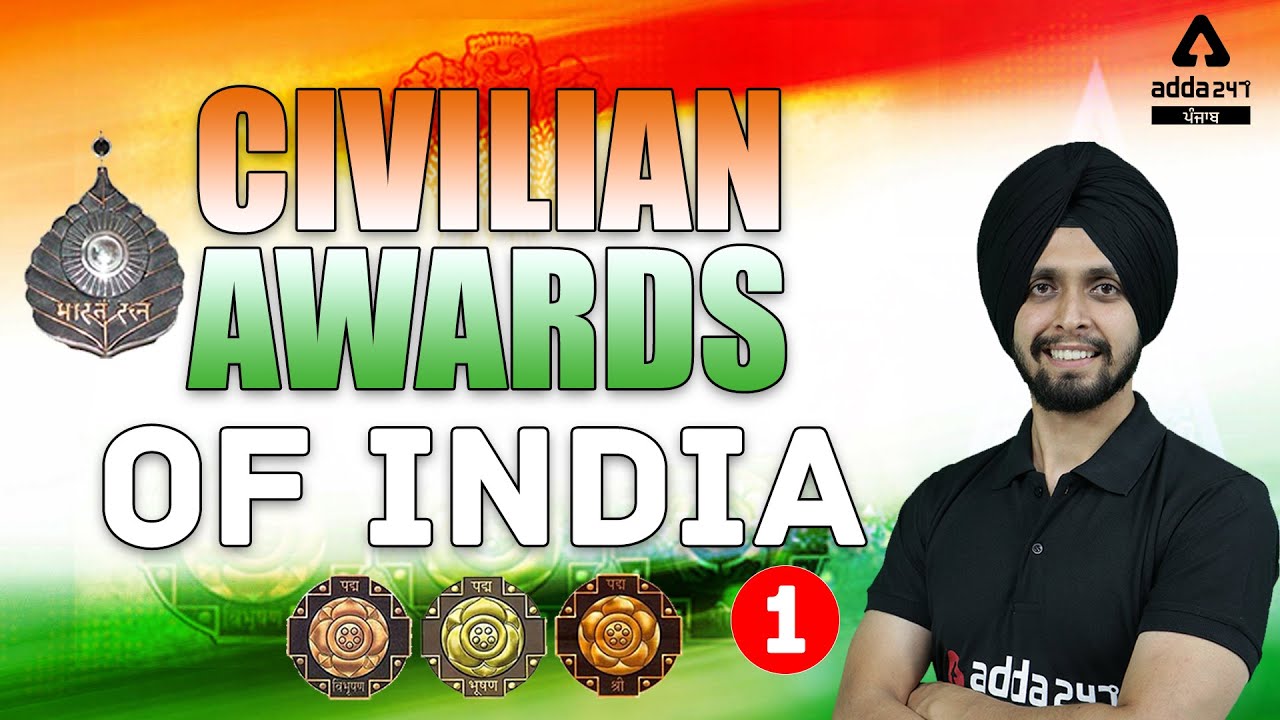 Civilian Awards Of India -1 | Current Affairs For All Competitive Exams