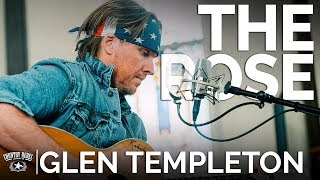 Glen Templeton - The Rose (Acoustic Cover) // The Church Sessions chords