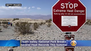 Death Valley National Park Breaks Several Heat Records This Summer