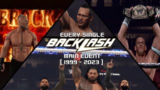 Every Backlash Main Event (1999-2023)