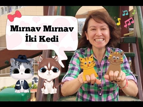 Mırnav Mırnav İki Kedi Çocuk Şarkısı I Cats Song I Çocuk Şarkıları I Parmak Oyunları I Anaokulu