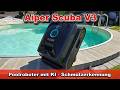 Aiper Scuba V3 Test 🏊 Poolroboter mit KI - Schmutzerkennung für Boden, Wand & Wasserlinie | Check