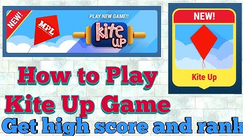 MPL New Update Kite Up | How to Play Kite Up | Kite Up | Mpl Pro Game  |  MPL Game | 2018 |
