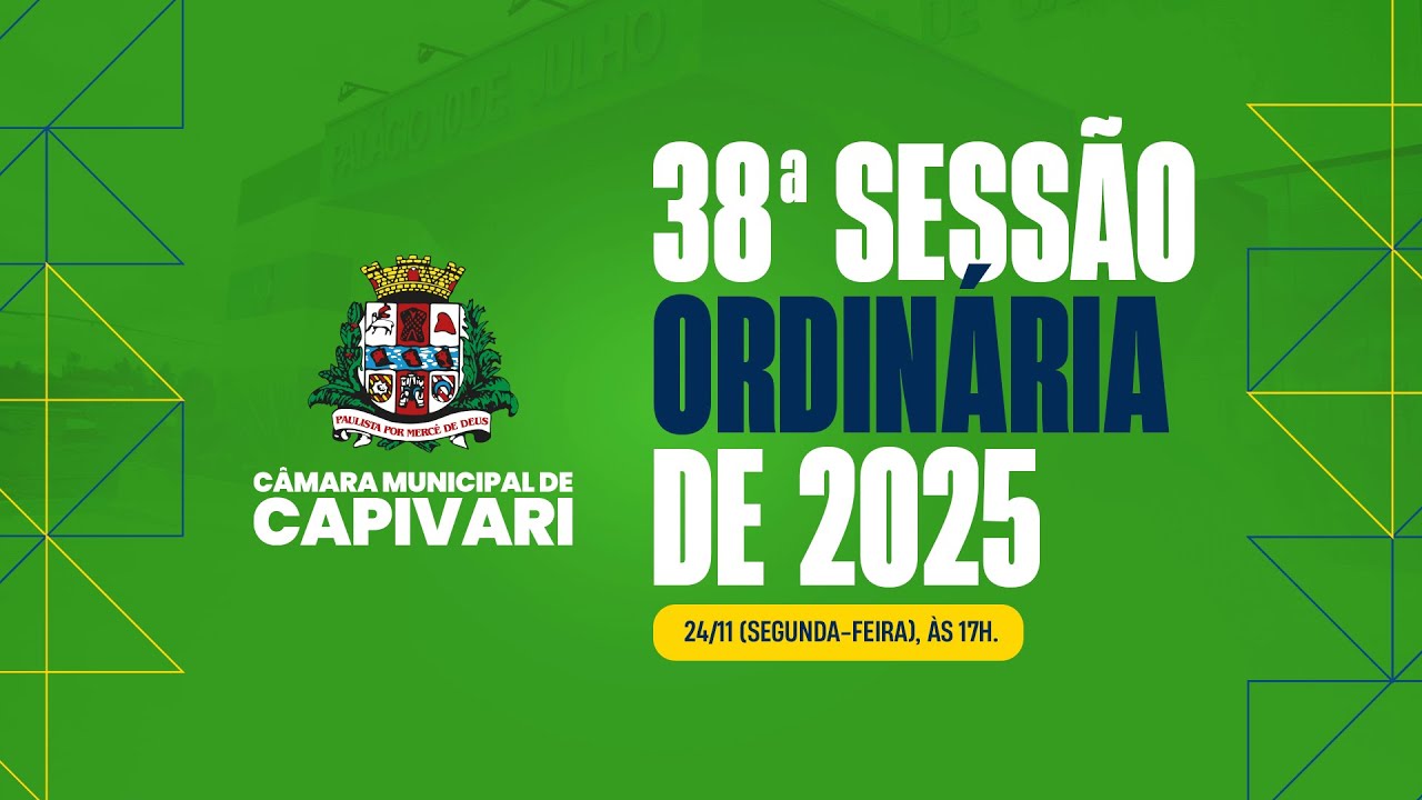38ª Sessão Ordinária  - 24/11/2025
