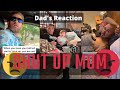 "SHUT UP MOM" The Best Dads Reactions 2022 PART 1 | TikTok Compilation |
