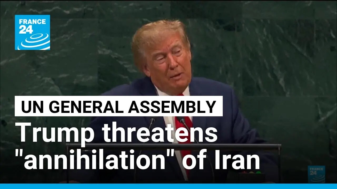 US President Trump threatens "annihilation" of Iran despite successful talks • FRANCE 24 English