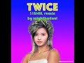 TWICE - SIGNAL (DANI REMIX)