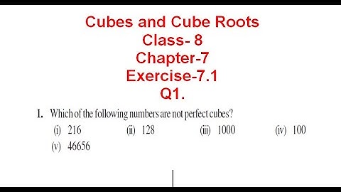 NCERT Solution CLASS-8(VIII) Math CHAPTER- 7 Cubes and Cube Roots EXERCISE-7.1 Q1 @bhullar