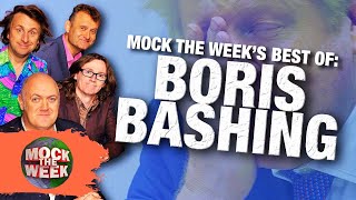 Best of Boris Johnson Bashing | Compilation | Mock The Week