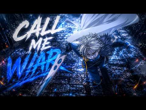 Call Me War「AMV」