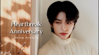 Heartbreak Anniversary - Hyunjin Fmv
