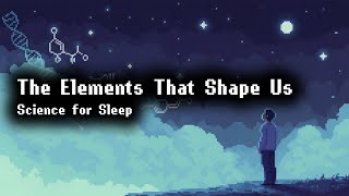 Basics of Life Chemistry | Restful Biochemistry for Sleep screenshot 5