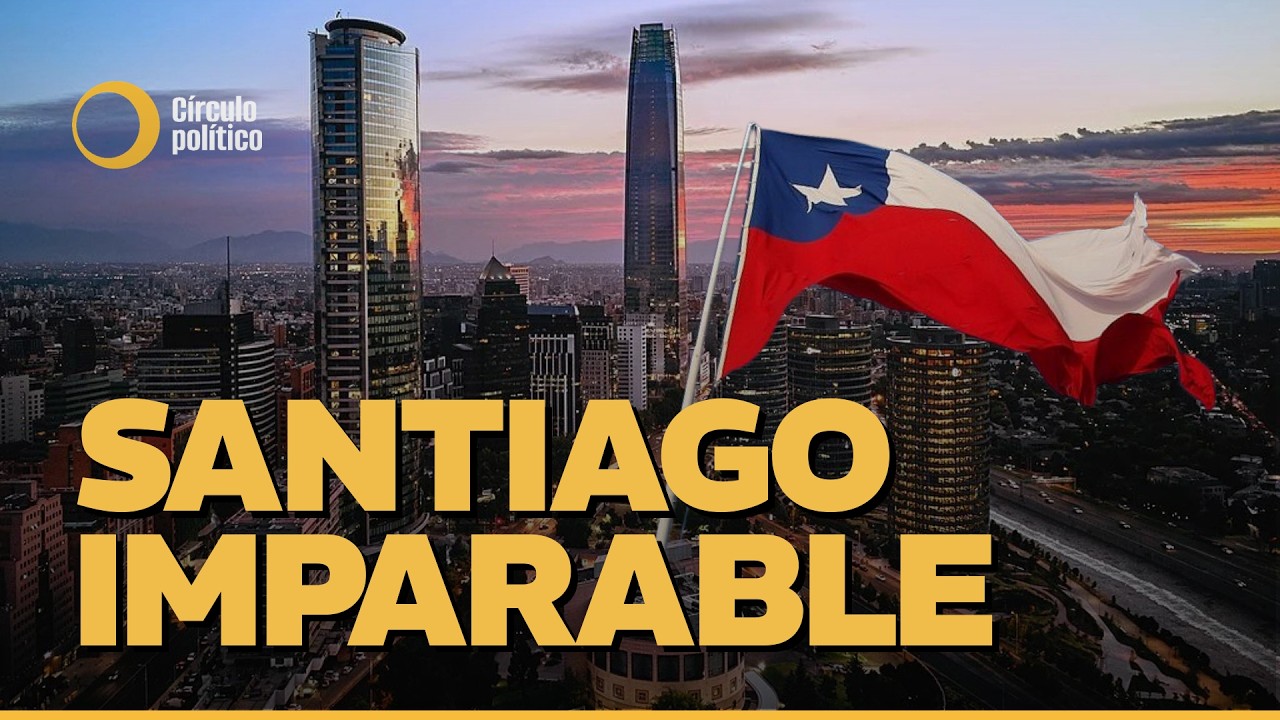 Santiago supera récords: La transformación de la capital chilena en 2026.