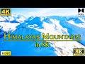 Himalaya  himalaya mountain in 8k  himalayan in 4k u himalayas documentary 8kr